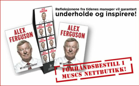 – Ville ikke handle med Spurs 2013_ferguson_selvbiografi_forhaandsbestilling